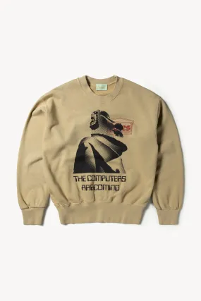 Computers Are Coming Sweatshirt