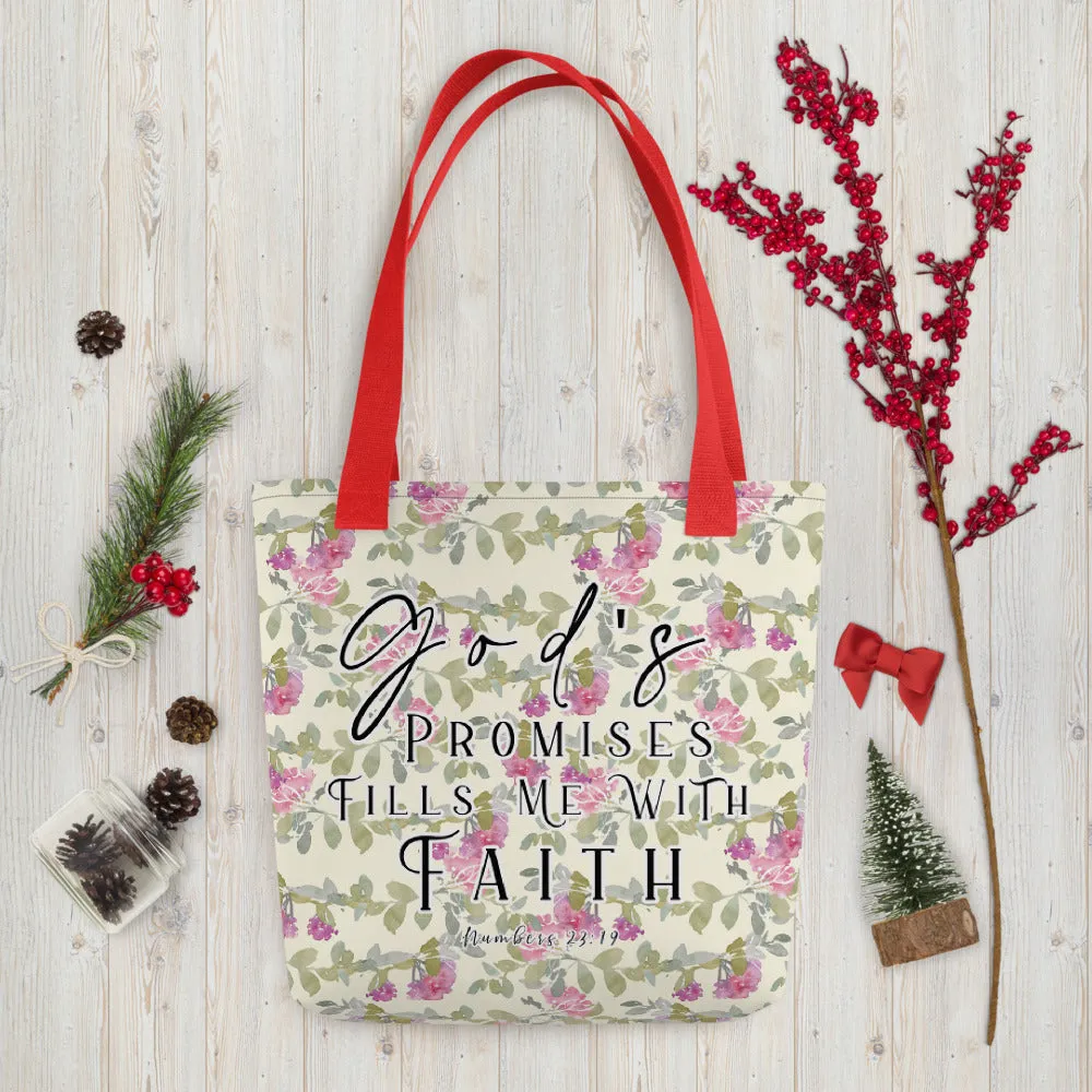 Limited Edition Premium Tote Bag - God's Promises Fills Me With Faith (Design: Red Floral)