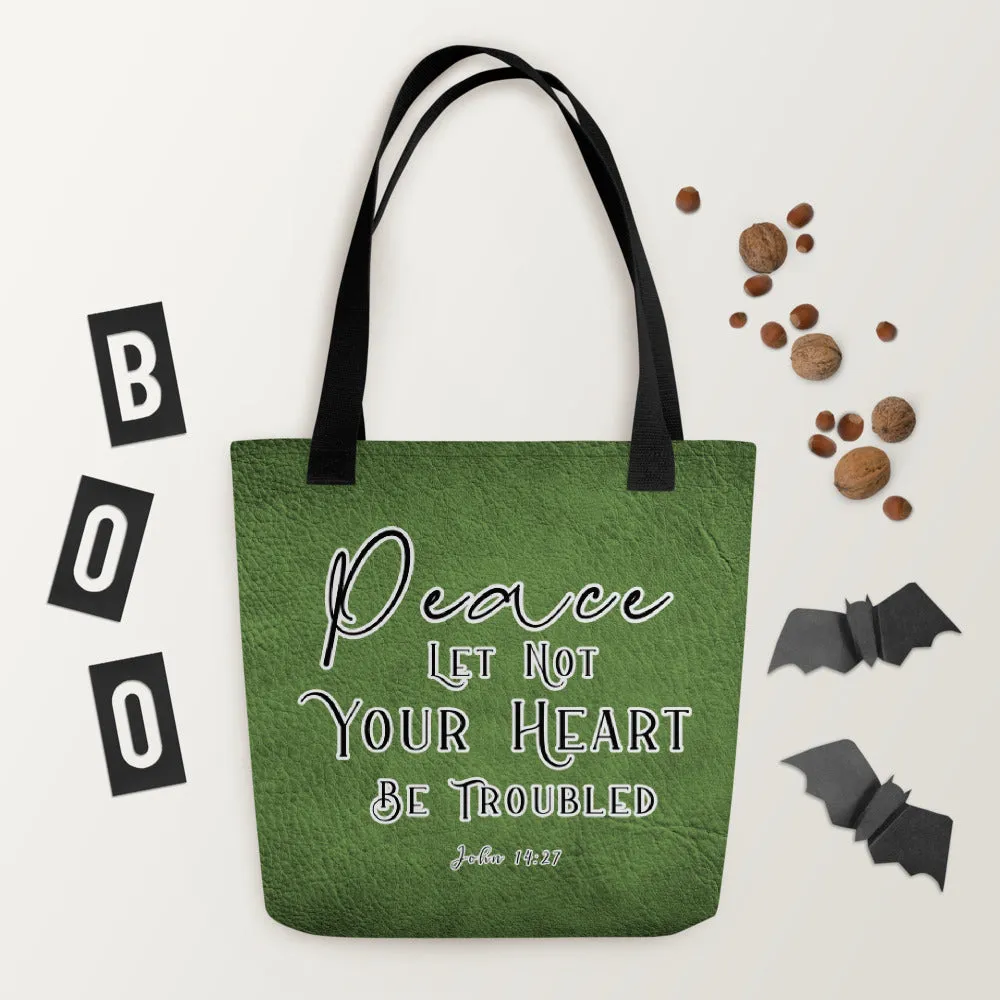 Limited Edition Premium Tote Bag - Peace Let Not Your Heart Be Troubled (Design: Textured Green)